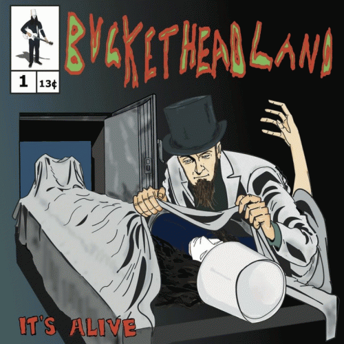 Buckethead : It's Alive